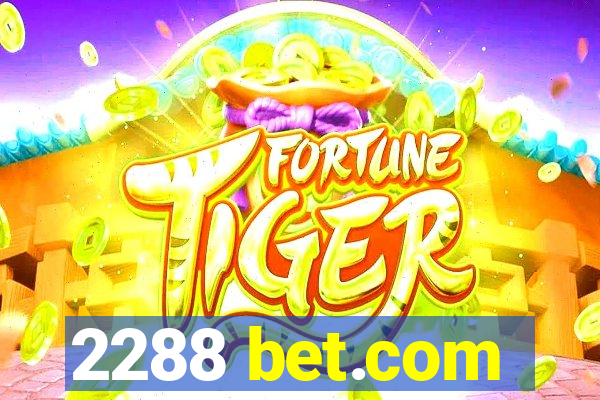 2288 bet.com